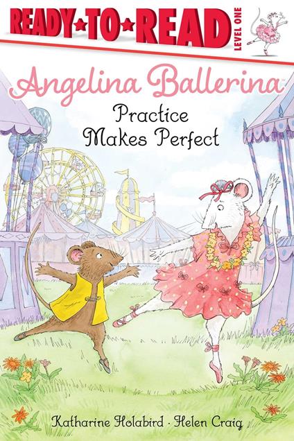 Practice Makes Perfect - Katharine Holabird,Helen Craig - ebook