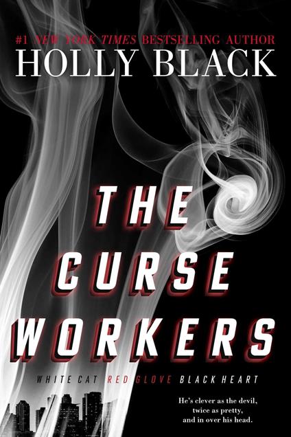 The Curse Workers - Holly Black - ebook