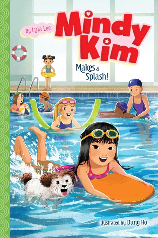 Mindy Kim Makes a Splash! - Lyla Lee,Dung Ho - ebook