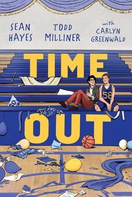 Time Out - Sean Hayes,Todd Milliner,Carlyn Greenwald - cover