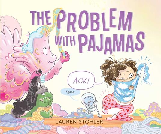 The Problem with Pajamas - Lauren Stohler - ebook
