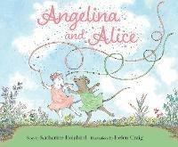 Angelina and Alice - Katharine Holabird - cover