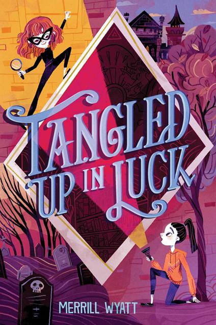 Tangled Up in Luck - Merrill Wyatt - ebook