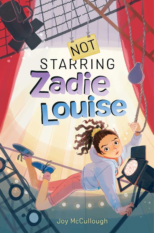 Not Starring Zadie Louise - Joy McCullough - ebook