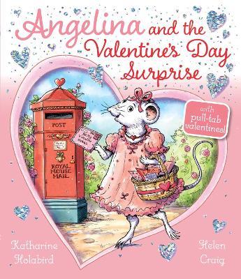 Angelina and the Valentine's Day Surprise - Katharine Holabird - cover
