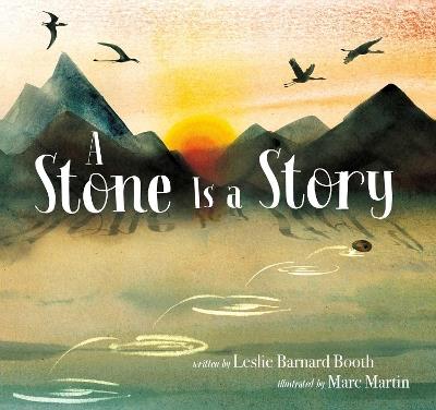 A Stone Is a Story - Leslie Barnard Booth - cover