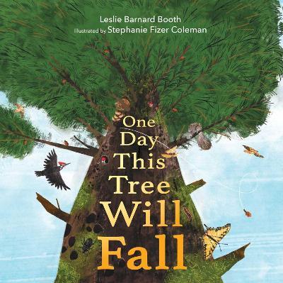 One Day This Tree Will Fall - Leslie Barnard Booth - cover