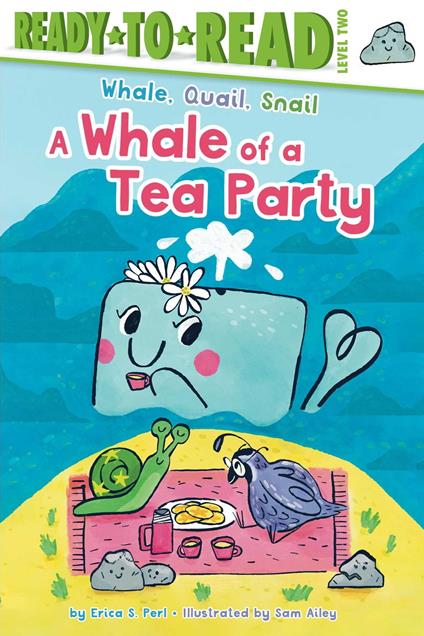 A Whale of a Tea Party - Erica S. Perl,Sam Ailey - ebook