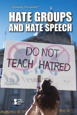 Hate Groups and Hate Speech - cover