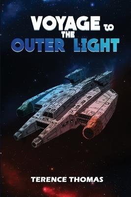 Voyage to The Outer Light - Terence Thomas - cover