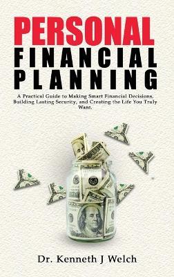 Personal Financial Planning - Kenneth J Welch - cover