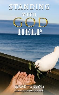 Standing with God Help - Jeanette Lewis - cover