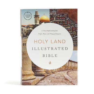 CSB Holy Land Illustrated Bible, Hardcover - Holman Bible Staff - cover