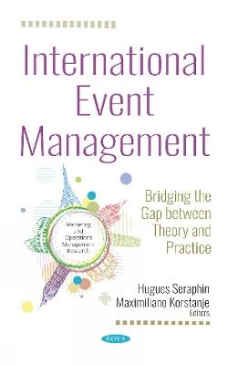 International Event Management: Bridging the Gap between Theory and Practice - cover