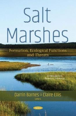 Salt Marshes: Formation, Ecological Functions and Threats - cover
