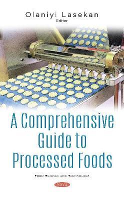 A Comprehensive Guide to Processed Foods - cover