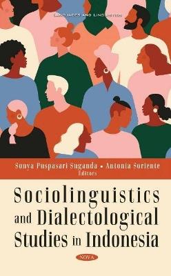 Sociolinguistics and Dialectological Studies in Indonesia - cover