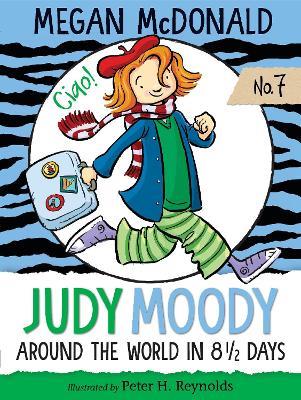 Judy Moody: Around the World in 8 1/2 Days - Megan McDonald - cover