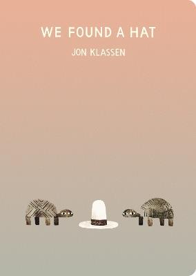 We Found a Hat - Jon Klassen - cover