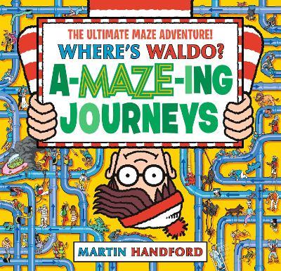 Where's Waldo? Amazing Journeys - Martin Handford - cover