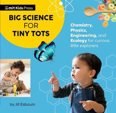Big Science for Tiny Tots Four-Book Collection - Jill Esbaum,WonderLab Group - cover