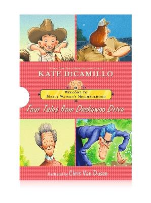 Welcome to Mercy Watson’s Neighborhood: Four Tales from Deckawoo Drive - Kate DiCamillo - cover