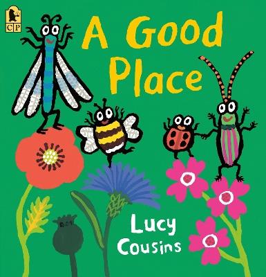 A Good Place - Lucy Cousins - cover
