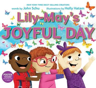 Lily-May's Joyful Day - John Schu - cover