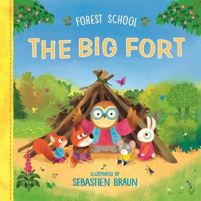 Forest School: The Big Fort - cover