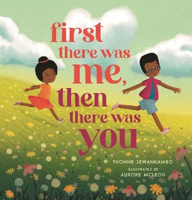 First There Was Me, Then There Was You - Yvonne Sewankambo - cover
