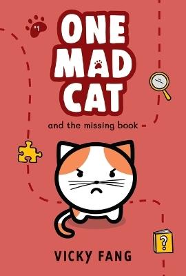 One Mad Cat and the Missing Book - Vicky Fang - cover