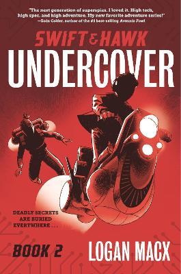 Swift and Hawk: Undercover - Logan Macx - cover