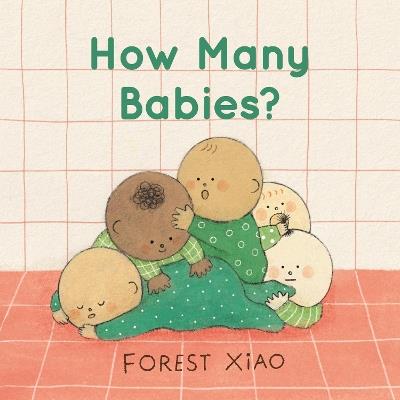 How Many Babies? - Forest Xiao - cover