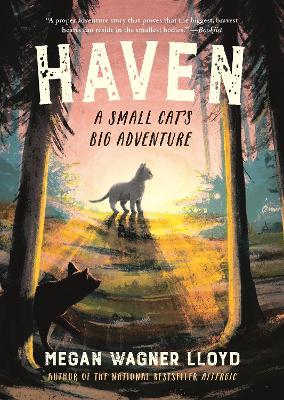 Haven: A Small Cat’s Big Adventure - Megan Wagner Lloyd - cover