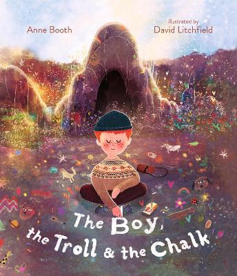 The Boy, the Troll, and the Chalk - Anne Booth - cover