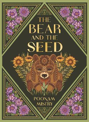 The Bear and the Seed - Poonam Mistry - cover