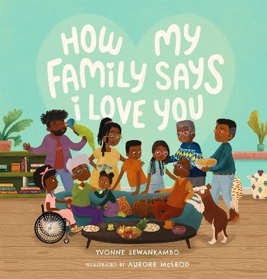 How My Family Says I Love You - Yvonne Sewankambo - cover