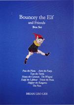 Bouncey the Elf and Friends