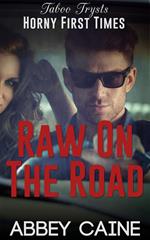 Raw On The Road
