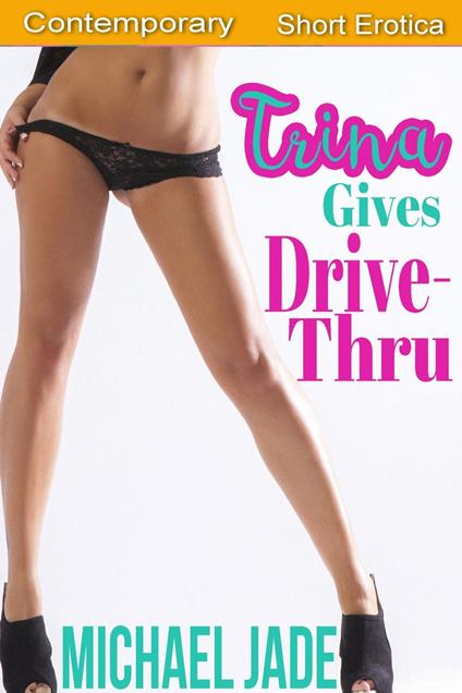 Trina Gives Drive-Thru