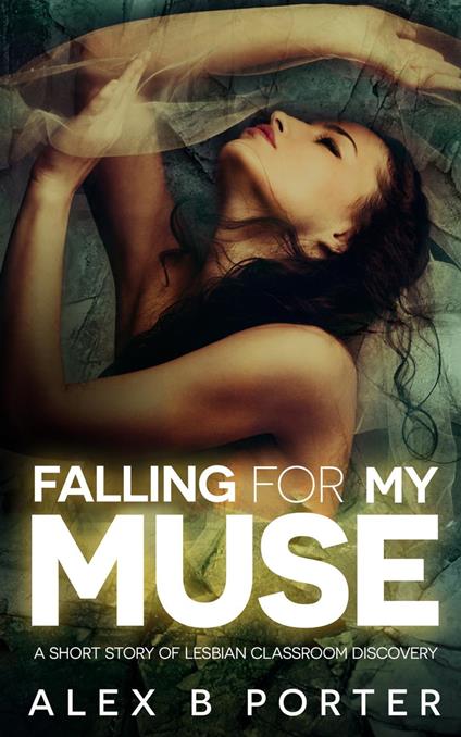 Falling For My Muse