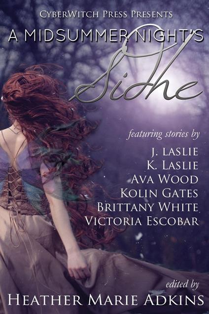 A Midsummer Night's Sidhe