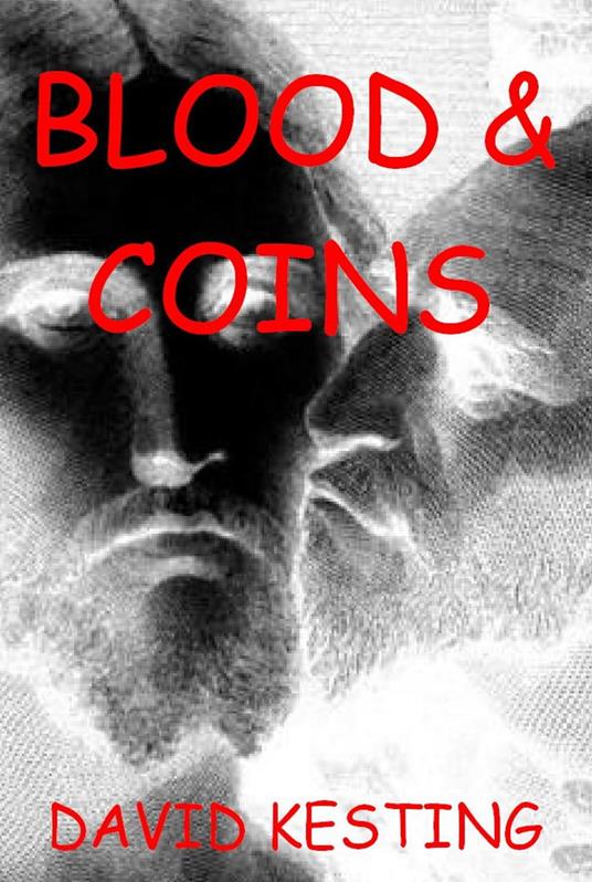 Blood and Coins