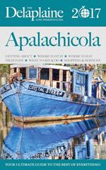 Apalachicola - The Delaplaine 2017 Long Weekend Guide
