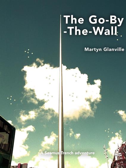 The Go-By-The-Wall