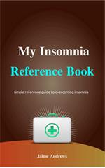 My Insomnia Reference Book