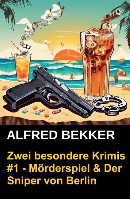 Zwei besondere Krimis #1 - Mörderspiel & Der Sniper von Berlin