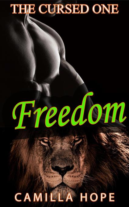 The Cursed One: Freedom