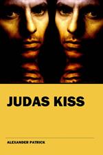 Judas Kiss