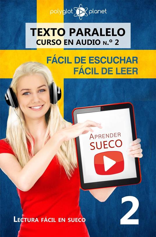 Aprender sueco | Fácil de leer | Fácil de escuchar | Texto paralelo CURSO EN AUDIO n.º 2